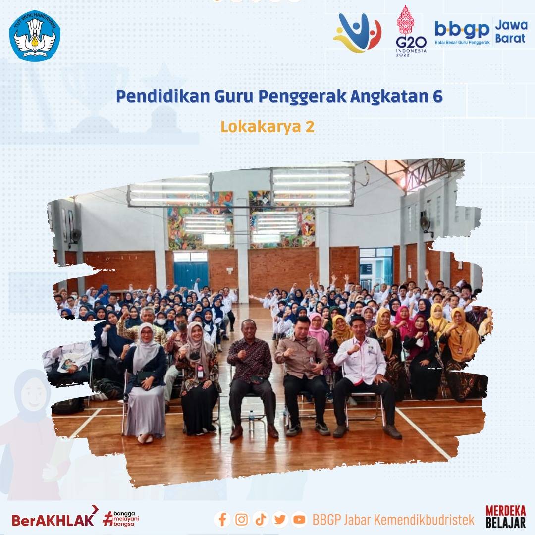“Pendidikan Guru Penggerak Lokakarya 2 Angkatan 6 : Mengembangkan Kemampuan Disiplin Positif di Kelas dan di Sekolah ”