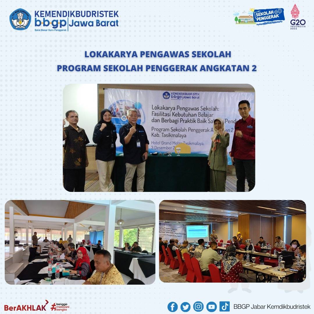 Lokakarya Pengawas Sekolah: Fasilitasi Kebutuhan Belajar dan Berbagi Praktik Baik Satuan Pendidikan
