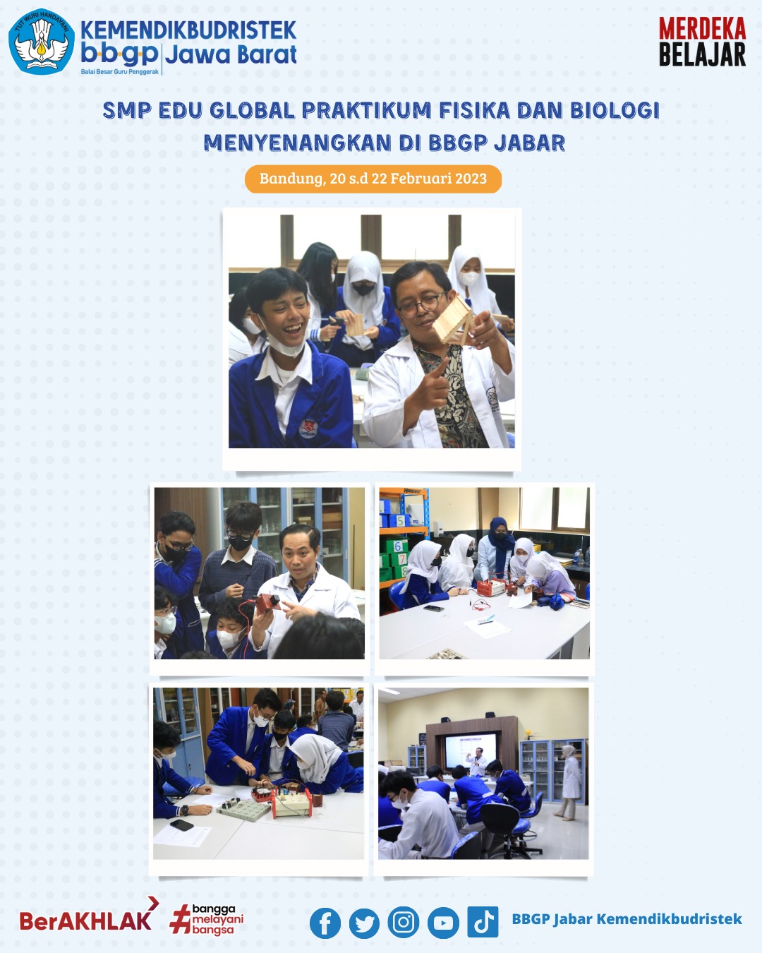 SMP Edu Global Praktikum Fisika dan Biologi Menyenangkan di BBGP Jabar