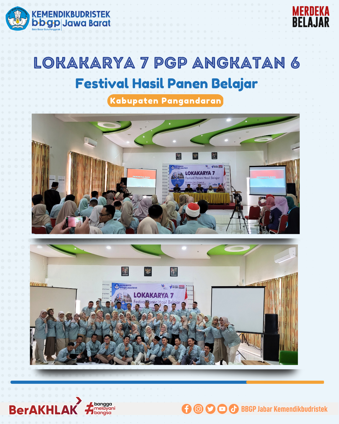 Lokakarya 7 PGP Angkatan 6 Festival Hasil Panen Belajar Kabupaten Pangandaran