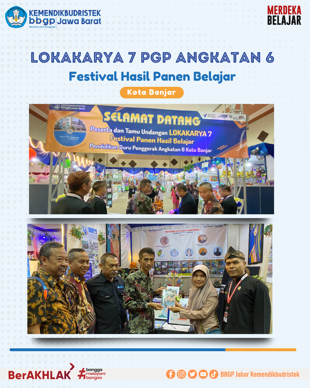 Lokakarya 7 PGP Angkatan 6 Festival Hasil Panen Belajar Kota Banjar