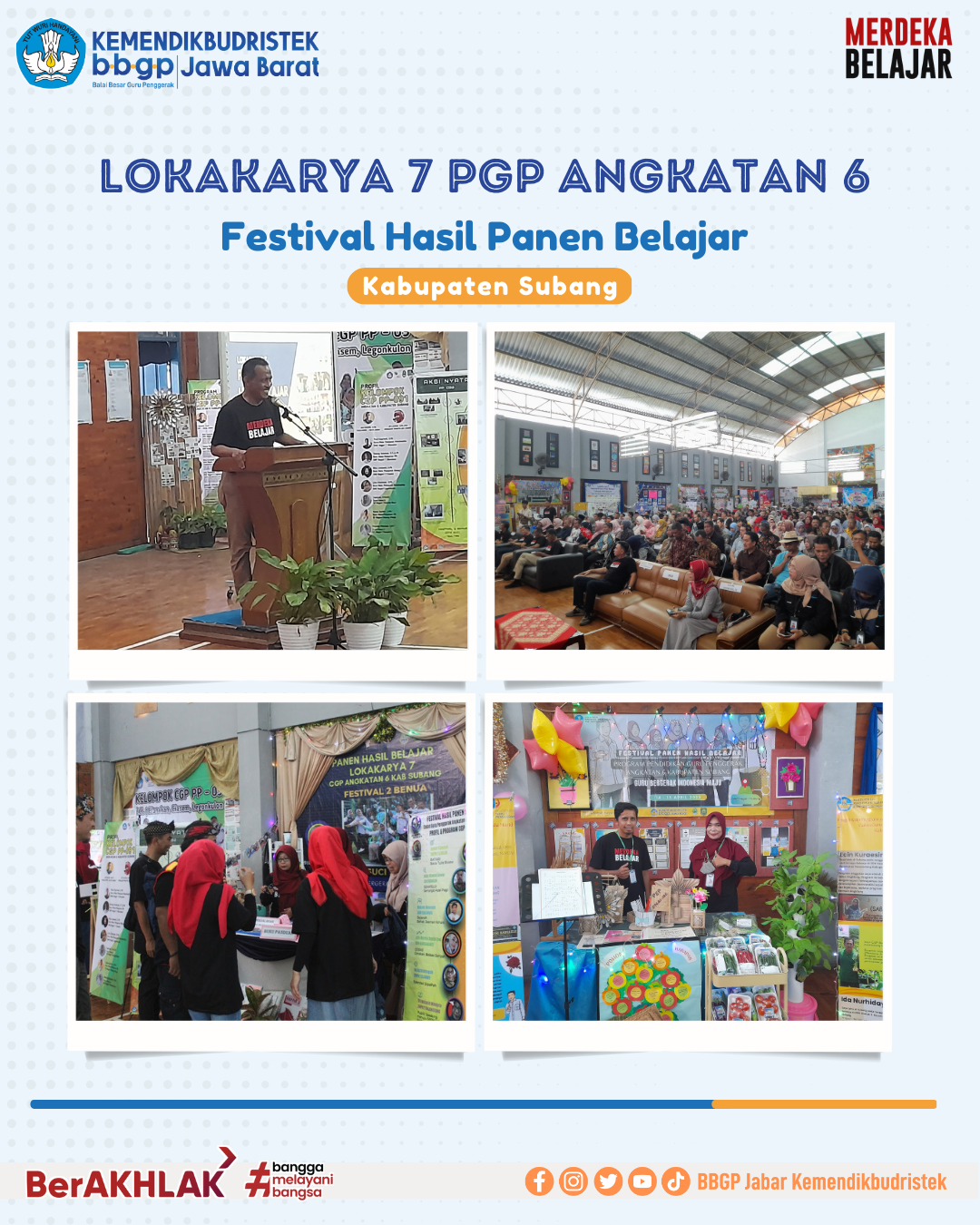 Lokakarya 7 PGP Angkatan 6 Festival Hasil Panen Belajar Kabupaten Subang