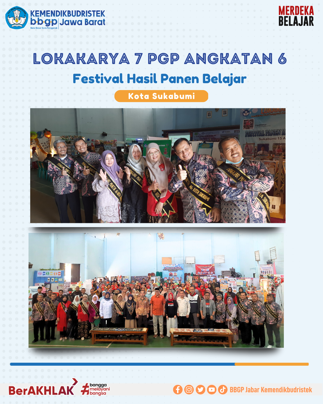 Lokakarya 7 PGP Angkatan 6 Festival Hasil Panen Belajar Kota Sukabumi