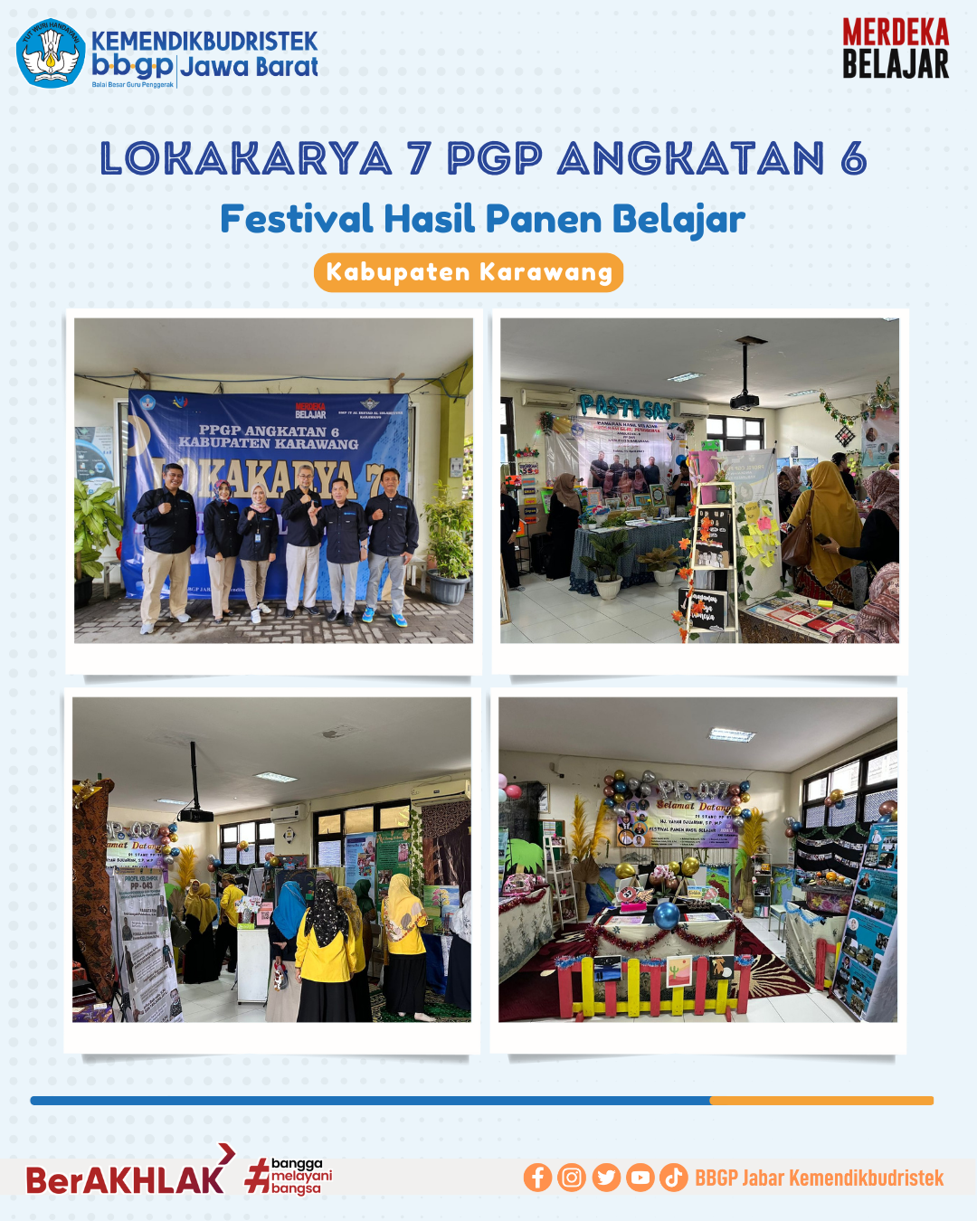 Lokakarya 7 PGP Angkatan 6 Festival Hasil Panen Belajar Kabupaten Karawang