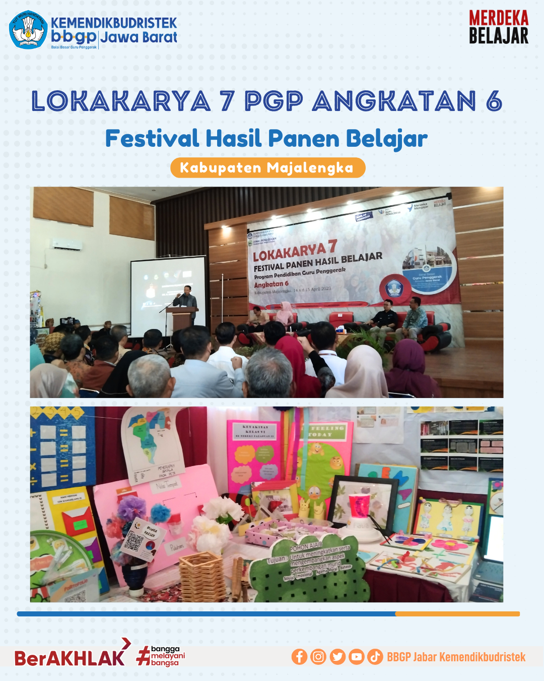 Lokakarya 7 PGP Angkatan 6 Festival Hasil Panen Belajar Kabupaten Majalengka