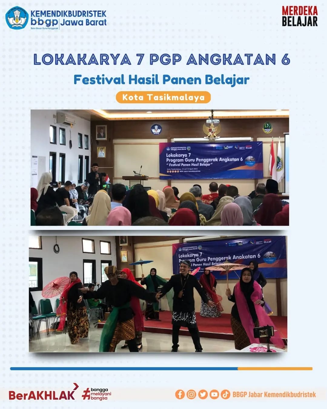 Lokakarya 7 PGP Angkatan 6 Festival Hasil Panen Belajar Kota Tasikmalaya