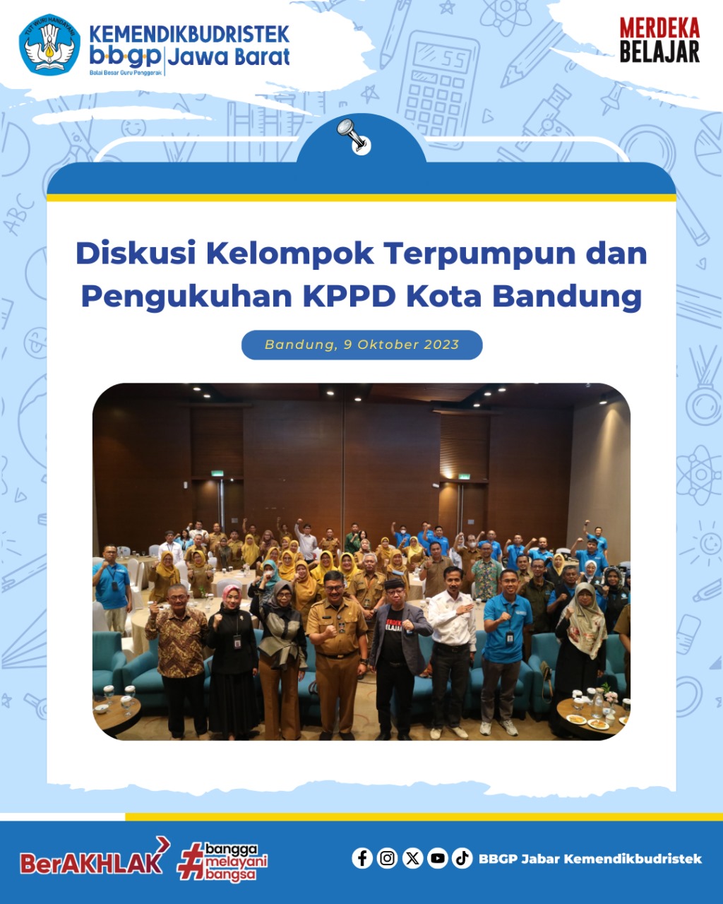 KPPD Kota Bandung - Kita semua penggerak yang harus menggerakkan
