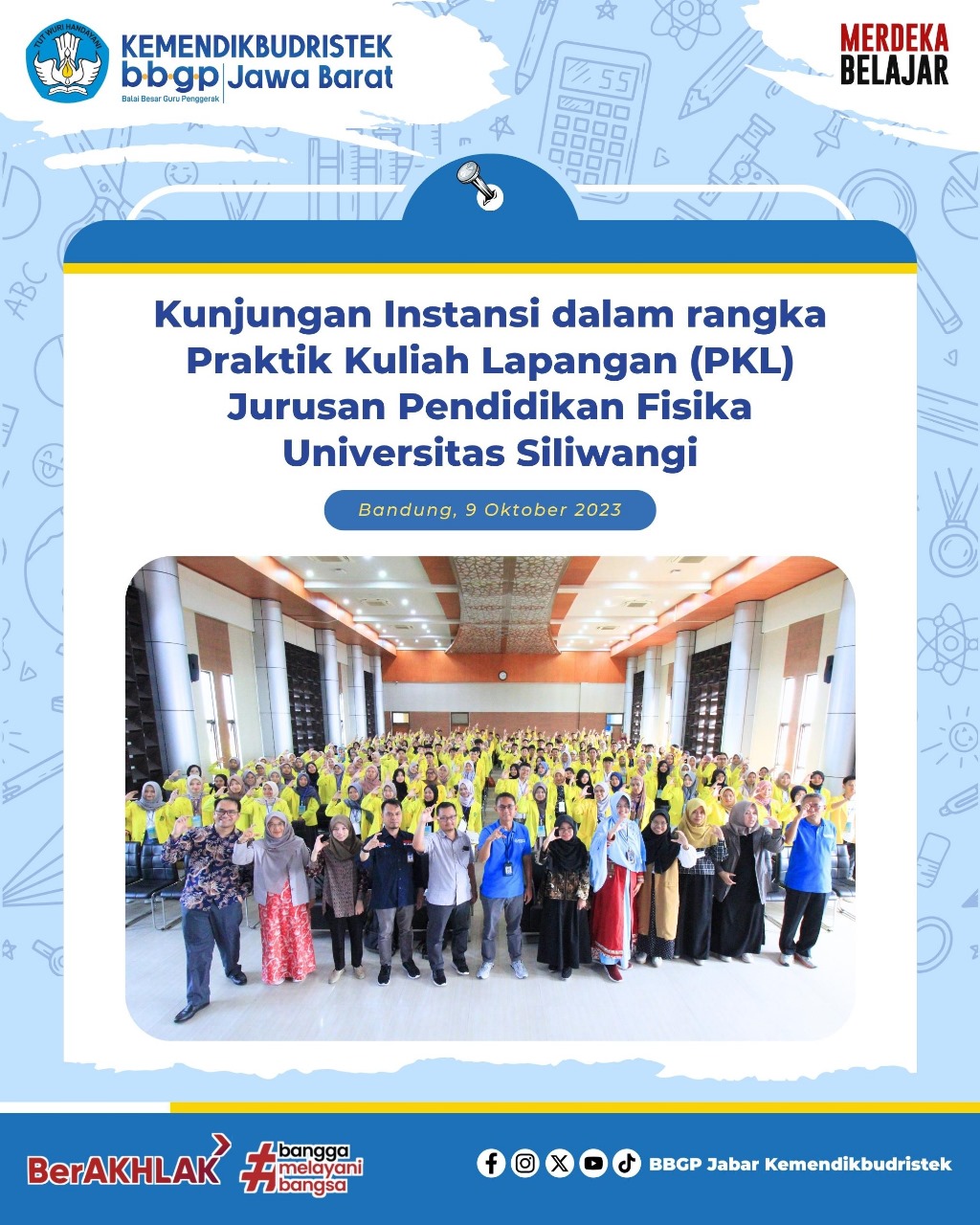 Kunjungan Universitas Siliwangi: Teori Jangan Sekedar Teori.