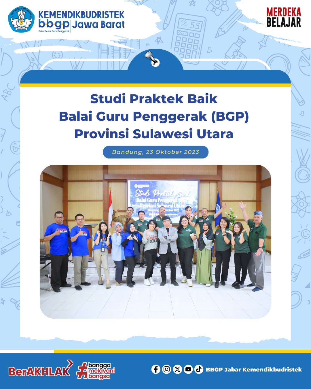 Studi Praktik Baik BGP Sulawei Utara: Jangan Hanya Kenal Tapi Harus Dekat